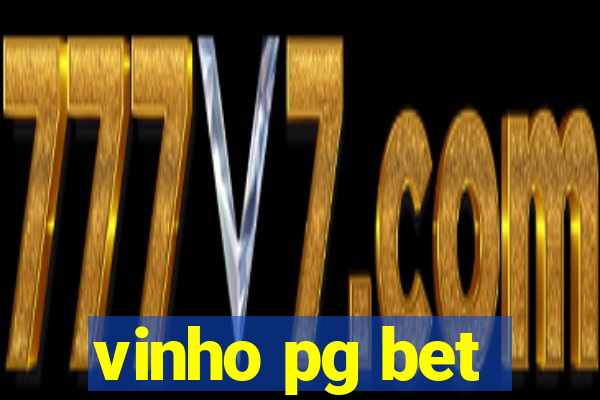 vinho pg bet